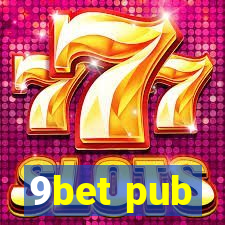 9bet pub